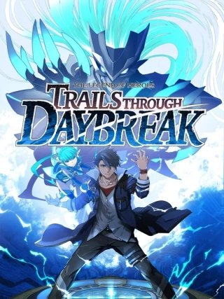 The Legend of Heroes: Trails through Daybreak couverture