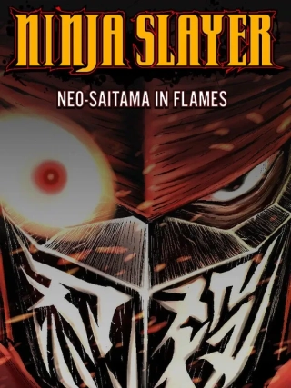 Ninja Slayer: Neo-Saitama In Flames couverture