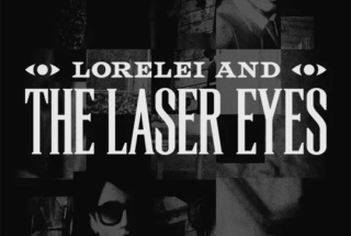 Lorelei and the Laser Eyes couverture